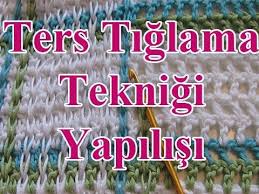 Tig Isi Tekniklerinin Yapimi 6 Orguye Yeni Baslayanlar Icin Orgu Tig Isleri Canta