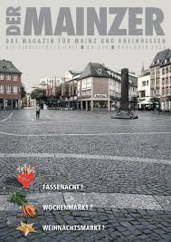 In what feels like a throwback to a forgotten era, the entire city centre is closed, including all the shops. Der Mainzer Das Magazin Fur Mainz Und Rheinhessen Nr 362