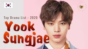 This part makes me wanna cry more now, it rally feels different if you listen to it again. Yook Sungjae Must Watch Drama List 2020 Btob Yook Sungjae ìœ¡ì„±ìž¬ Top Dramas That You Must Watch Youtube