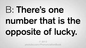 Lucky pronunciation ˈlʌk i lucky here are all the possible pronunciations of the word lucky. How To Pronounce Lucky Youtube