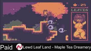 Lewd Leaf Land - Maple Tea Dreamery - XVIDEOS.COM