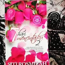 7 hari mencintaiku 2 novel pdf book review. 7 Hari Mencintaiku 2 By Siti Rosmizah Books Stationery Books On Carousell