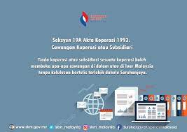 Pindaan melibatkan sembilan peruntukan dalam akta 502 itu dilihat akan memberi impak positif kepada masyarakat terutama gerakan koperasi. Seksyen 19a Akta Suruhanjaya Koperasi Malaysia Skm Facebook