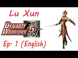 Dynasty Warriors 5 Lu Xun Ep 1 Chapter 1 The Invasion Of Nan Zhong Eng Ver Youtube The game was out for the public on november 2007 and it's currently only available in japan, china, taiwan, and korea. dynasty warriors 5 lu xun ep 1 chapter 1 the invasion of nan zhong eng ver
