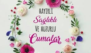 Cuma gününün önemi ayetlerle belirtilmektedir. En Guzel Cuma Mesajlari Icin Tikla Ayetli Duali Anlamli Cuma Mesajlari Kisa Ve Oz Hayirli Cumalar Mesajlari Ajansspor Com