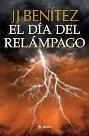 El libro que no hubiera deseado escribir. Amazon Com El Dia Del Relampago Spanish Edition Ebook Benitez J J Kindle Store