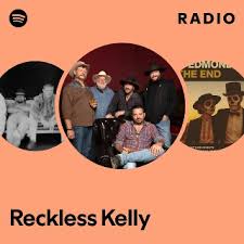 Reckless Kelly | Spotify