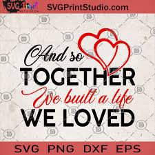 Free Free 124 Wedding Anniversary Svg Png We Still Do Svg SVG PNG EPS DXF File