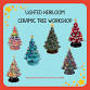Lighted Heirloom Ceramic Tree Workshop event image