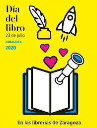 No ha habido manera de salir a las calles. Dia Del Libro En Zaragoza 2020 Edicion De Verano Guia De Zaragoza