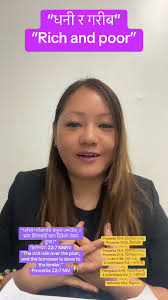 “धनीले गरीबमाथि प्रभुत्‍व जमाउँछ, र ऋण लिनेचाहिँ ऋण दिनेको नोकर  हुन्‍छ।”हितोपदेश 22:7 NNRV“The rich rule over the poor, and the borrower is  slave to the lender.”Proverbs 22:7 NIV