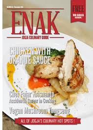 When shopping for fresh produce or meats, be certain to take the time to ensure that the texture, colors, and quality of the food you buy is the best in the batch. Enak Magazine December 2013 By Mika Guritno Issuu