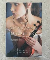 The Musician's Daughter by Susanne Dunlap, Paperback