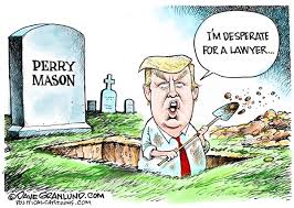 A political cartoon, a type of editorial cartoon, is a cartoon graphic with caricatures of public figures, expressing the artist's opinion. Trump Looks To Hire A New Lawyer Political Cartoons Press Enterprise