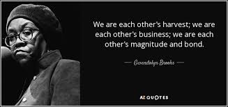 Gwendolyn Brooks Quote Library Of America American Poets Quotes