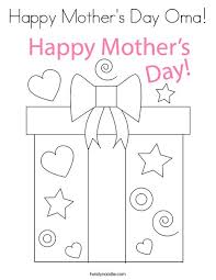 Discover our free mother's day coloring pages. Happy Mother S Day Oma Coloring Page Twisty Noodle