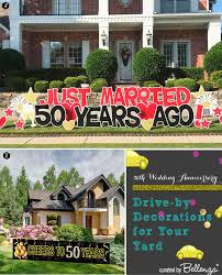 I'm looking for ideas for how to celebrate their anniversary that will involve the whole family, and both sets of my grandparents celebrated their 50th wedding anniversaries in the last few years looking for fun party games like telephone pictionary october 18, 2012 game suggestions for a. Drive By 50th Wedding Anniversary Decorations