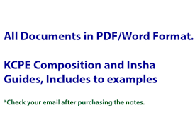 Which kcpe 2018 past paper subjects are available? Kcpe Compositions Insha Guidelines And Examples Enhanced Education Group