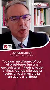 “Lo que me distanció” con el presidente fue una entrevista en "Piedra,  Papel y Tinta," donde dije que la solución del MAS era la unidad y el  diálogo #LaRazónPlus
