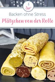 Platzchen Von Der Rolle Rezept Platzchen Backen Weihnachten Kekse Rezept Einfach Platzchen Backen