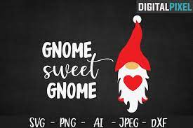 Free Free 347 Gnome Sweet Gnome Svg Free SVG PNG EPS DXF File