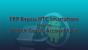 Save big + get 3 months free! Frp Bypass Htc Desire 530 How To Unlock Google Account Lock Trendy Webz