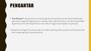 Jun 02, 2021 · 2. Teks Biografi Santa Maria Pangaribuan Pengantar Teks Biografi Acap Kali Kita Membaca Biografi Seorang Tokoh Tapi Kita Hanya Membacanya Saja Tanpa Ppt Download