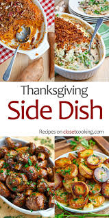 When it comes to comfort food, paula deen's proven herself to be an expert. Thanksgiving Side Dish Recipes Closet Cooking