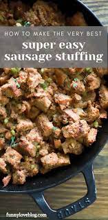 Wildly Delicious Easy Sausage Stuffing Ground Beef Recipes Healthy Beef Recipes For Dinner Thanksgiving Side Dishes Easy