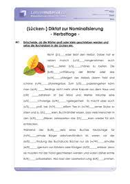 Klasse werden noch diktate geschrieben. Arbeitsblatt Lucken Diktat Zur Nominalisierung Herbsttage Lehrermaterial De