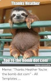 You Are The Bomb Dot Come Meme Google Search Memes You Are The Bomb Youre The Bomb