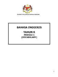 Nota novel hempasan ombak bab 5 & 6 by dayang nur ezzah. Pdf Bahasa Inggeris Tahun 6 Module 1 Vocabulary John John Academia Edu
