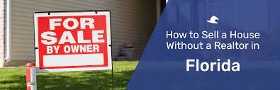 Selling A House Without A Realtor In Florida? Read This Guide First