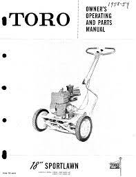 Click on an alphabet below to see the full list of models starting with that letter Toro 18 Sportlawn Lawnmower User Manual Manualzz