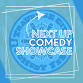 Next Up Comedy Showcase
