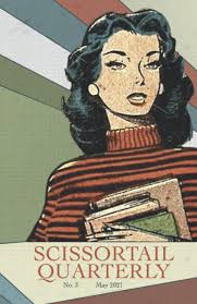 Scissortail Quarterly #3: Press, Scissortail, Fuchs, Brian, Dealba, Jairo,  Cozzi, Robert A, Hol, Jarrod, Brusse, Max Asbeek, Lee, Edward, Dabrowski,  Christopher, Ovares, Annemarie, Mwamba, Nshita Chikoti: 9798502684101:  Books