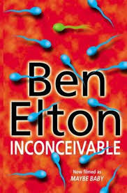 Inconceivable By Ben Elton 9780552146982 Booktopia