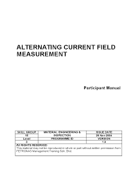 Provides a wide range of learning consultancy and advisory services; 6 Ver 2 Alternating Current Field Measurement Nondestructive Testing Materials