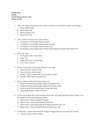 Check spelling or type a new query. Latihan Soal Pg Hubungan Biaya Volume Laba Studocu