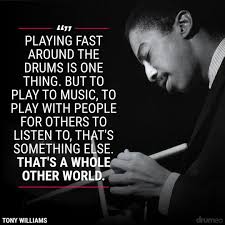 There's a bit of an obsession with playing fast these days. Do you think  that speed is overrated in drumming? What role do you think it can play in  developing musicality? Let