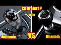 Care e cea mai buna cutie automata? Cutie ManualÄƒ Vs Cutie AutomatÄƒ Care Este Fiabila Pe Care O Preferi Youtube