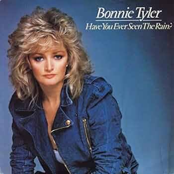 Amazon.com: BONNIE TYLER - HAVE YOU EVER SEEN THE RAIN - 7 INCH VINYL / 45: תקליטורים ותקליטים