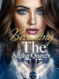 i become alpha s queen celeste and lucas Books and Novels Read for Free