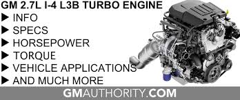 Gm 2 7l L3b I 4 Turbo Engine Info Specs Wiki Gm Authority