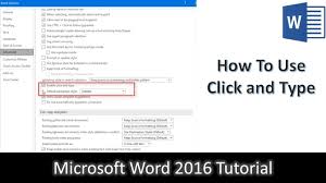 How To Use Click And Type In Microsoft Word 2016 2019 Tutorial Youtube