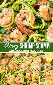 Skinny Shrimp Scampi With Zucchini Noodles Easy Low Carb Version Of The Classic Pasta Dish That Shrimp Recipes Healthy Healthy Shrimp Scampi Seafood Recipes