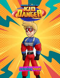 The spruce / ashley deleon nicole these free pumpkin coloring pages will be sna. The Adventures Of Kid Danger Coloring Book Intersting Coloring Book For Kids And Fans Of All Ages 30 Giant Great Pages With Premium Quality Images Grijalva Ignacio Amazon Sg Books