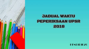 Jadual waktu peperiksaan ujian pencapaian sekolah rendah (upsr) untuk pelajar tahun 6 2019 telah dikeluarkan oleh lembaga peperiksaan, kementerian pendidikan malaysia (kpm). Jadual Upsr 2018 Rasmi Pendidik2u