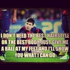 You cannot allow your desire to be a winner to be diminished by achieving success before and i believe there is room for improvement in every . Famous Quotes From Messi Quotesgram