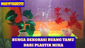 Untuk ukuran ruang tamu yang besar, palem bambi bisa digunakan sebagai ornamen hidup penghias ruangan. 3 Jenis Bunga Dekorasi Ruang Tamu Dari Plastik Mika Youtube